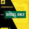 Fuel Stickers Diesel Sticker, Fuel Tanks & Heavy Equipment, Hvy-Dty Label, Green/White, 6''x2'', 10PK Z-262DG-10PK